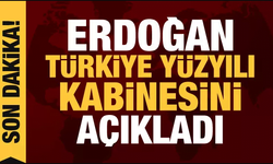 Cumhurbaşkanı Erdoğan, Türkiye Yüzyılı kabinesini açıkladı
