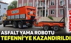 Asfalt yama robotu, Tefenni'ye kazandırıldı