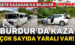 Burdur'da Kaza: Çok Sayıda Yaralı Var!