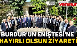 Burdur'un Eniştesi'ne Hayırlı Olsun Ziyareti