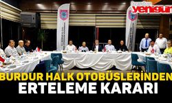 Burdur’da halk otobüsleri ücretsiz binişleri kaldırma kararı 15 Ekim'e ertelendi