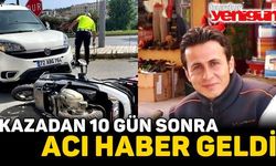 Feci kazadan 10 gün sonra acı haber geldi