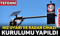 HIZ UYARI VE RADAR CİHAZI KURULUMU YAPILDI