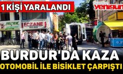 Burdur'da Otomobil ile Bisiklet Çarpıştı: 1 Yaralı