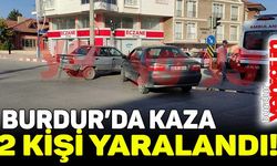 Burdur'da kaza! 2 kişi yaralandı