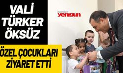 VALİ ÖKSÜZ, ENGELSİZ YAŞAM MERKEZİ'NDE ÖZEL ÇOCUKLARI ZİYARET ETTİ 