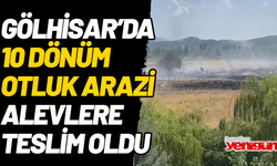 Gölhisar’da 10 dönüm otluk arazi yandı