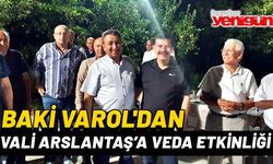 BAKİ VAROL’DAN, VALİ ARSLANTAŞ’A VEDA ETKİNLİĞİ