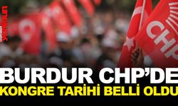 CHP Burdur'da kongre tarihi belli oldu