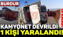 Burdur'da kamyonet devrildi: 1 kişi yaralandı