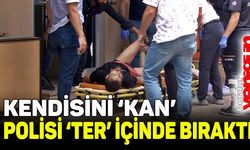 Kendisini 'kan' polisi 'ter' içinde bıraktı