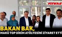 Bakan Bak, MAKÜ top dikim atölyesini ziyaret etti