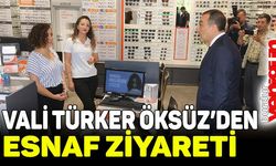 Vali Türker Öksüz'den esnaf ziyareti