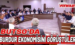 BUTSO'DA BURDUR EKONOMİSİNİ GÖRÜŞTÜLER