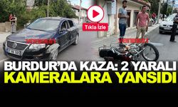 Burdur'da Kaza. 2 Yaralı Kameralara Yansıdı