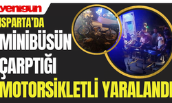 Minibüsün çarptığı motosikletli yaralandı