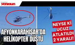 Afyonkarahisar'da helikopterin düşme anı kamerada