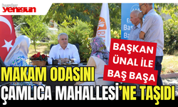 Makam Odasını Çamlıca Mahallesi'ne Taşıdı