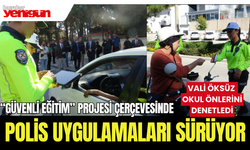 “Güvenli Eğitim” projesi çerçevesinde polis uygulamaları sürüyor