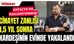 Cinayet Zanlısı Kardeşinin Evinde Yakalandı!