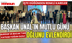 Başkan Emrullah Ünal'ın Mutlu Günü: Oğlunu Evlendirdi!