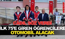 CADIL SÖZ VERDİ OTOMOBİL ALACAK