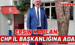 ERSİN KAPLAN, CHP İL BAŞKANLIĞINA ADAYLIĞINI AÇIKLADI