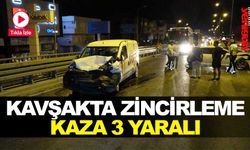 Kavşakta zincirleme kaza 3 yaralı