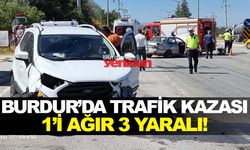 Burdur'da kaza 1'i ağır 3 yaralı