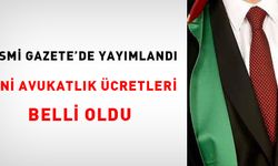 Yeni 'Avukatlık Asgari Ücret Tarifesi' Resmi Gazete'de