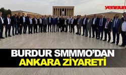 BURDUR SMMMO’DAN ANKARA ZİYARETİ