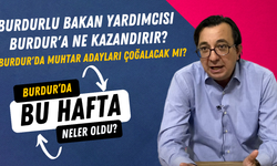 BURDUR'DA BU HAFTA NELER OLDU? - Kürşat Tuncel Yorumluyor (15 - 22 EKİM 2023)