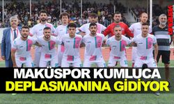 MAKÜSPOR KUMLUCA DEPLASMANINA GİDİYOR