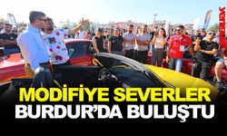 MODİFİYE SEVERLER BURDUR’DA BULUŞTU