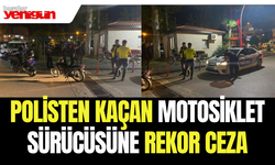 Polisten kaçan motosiklet sürücüsüne rekor ceza