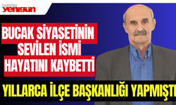 Bucak Siyasetinin Sevilen İsmi Hayatını Kaybetti