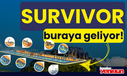 SURVİVOR Buraya Geliyor! Bu Haber İlginizi Çekecek