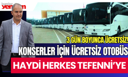 Tefenni'de Konserler İçin Ücretsiz Otobüs Seferleri Yapılacak