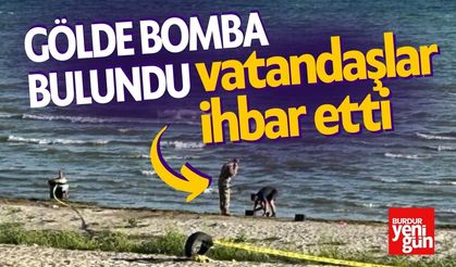Gölde Bomba Bulundu Vatandaşlar İhbar Etti