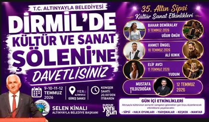 DİRMİL’DE KÜLTÜR VE SANAT ŞÖLENİ'NE DAVETLİSİNİZ
