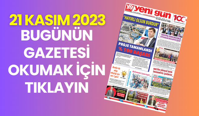 21 KASIM 2023 SALI YENİ GÜN SAYFALAR