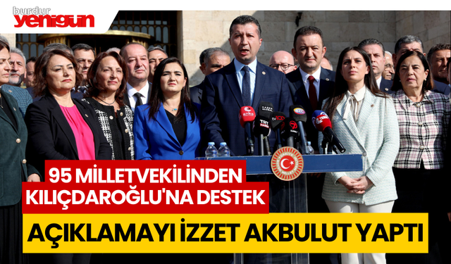 CHP'de 95 milletvekilinden Kılıçdaroğlu'na destek