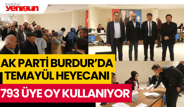 Ak Parti Burdur'da temayül yoklaması heyecanı