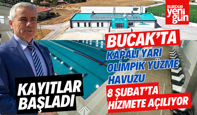 Bucak'ta Kapalı Yarı Olimpik Yüzme Havuzu 8 Şubat'ta Açılıyor