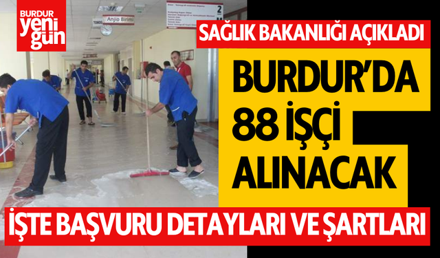 Burdur'da 88 Kişiye Daimi İş Olanağı... İşte Detaylar...
