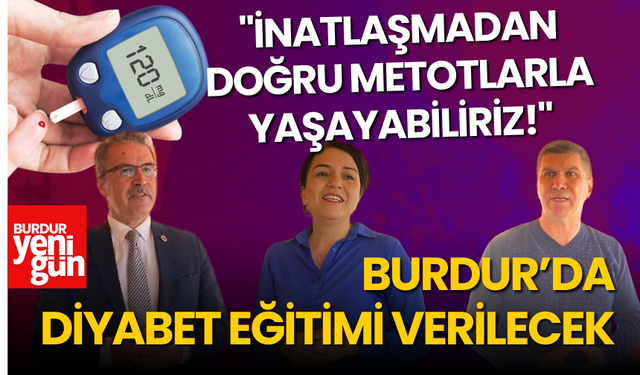 Burdur'da Diyabet Eğitimi Verilecek