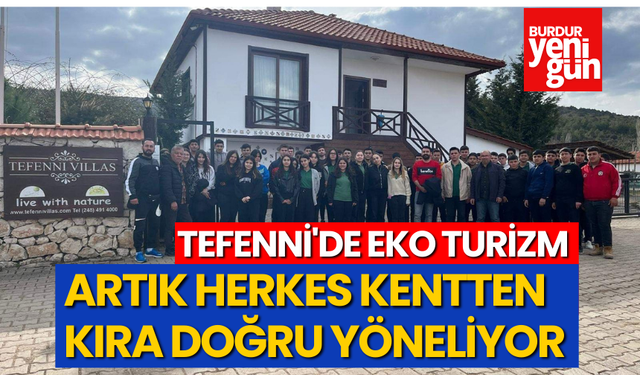 Burdur'da Sürdürülebilir Turizmin Kapıları Açılıyor