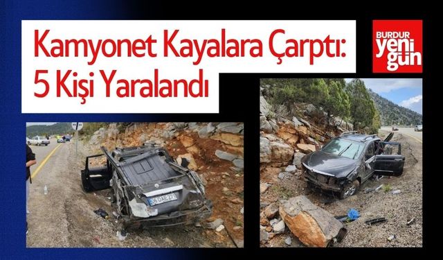 Kamyonet Kayalara Çarptı: 5 Kişi Yaralandı