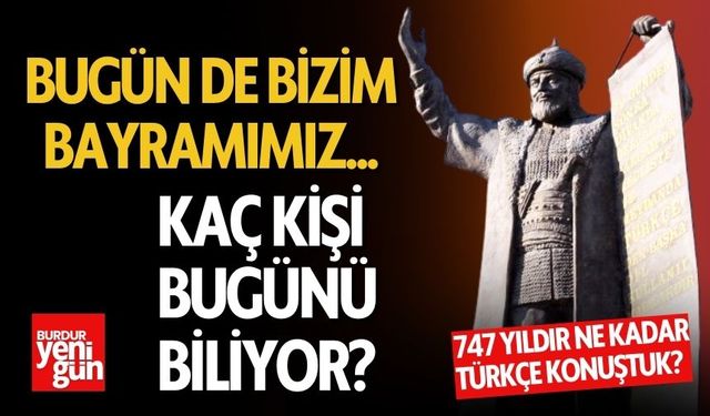 747 Yıldır Ne Kadar Türkçe Konuştuk?