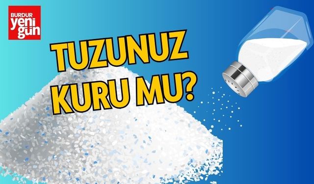 Tuzunuz kuru mu?